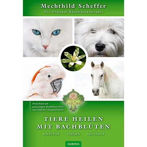 Tiere heilen mit Bachblüten