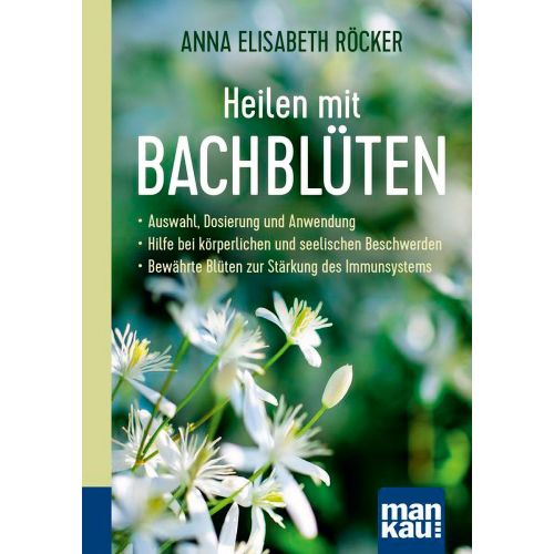 Heilen mit Bachblüten