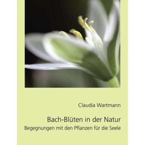 Bach-Blüten in der Natur